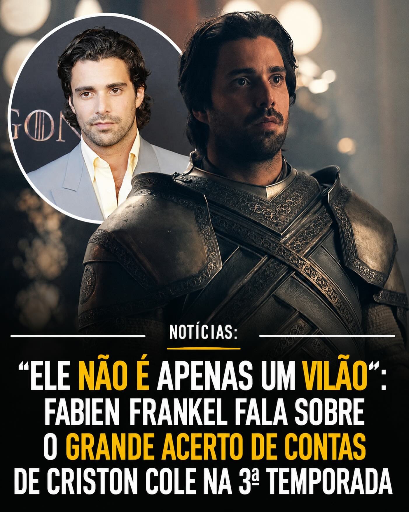 Photo shared by GOTBR - Game Of Thrones Brasil on June 16, 2026 tagging @eusouokhal, and @u42oficial. May be a meme of text that says 'I NOTÍCIAS: ELE NÃO É APENAS UM VILÃO": FABIEN FRANKEL FALA SOBRE O GRANDE ACERTO DE CONTAS DE CRISTON COLE NA 3a TEMPORADA'.