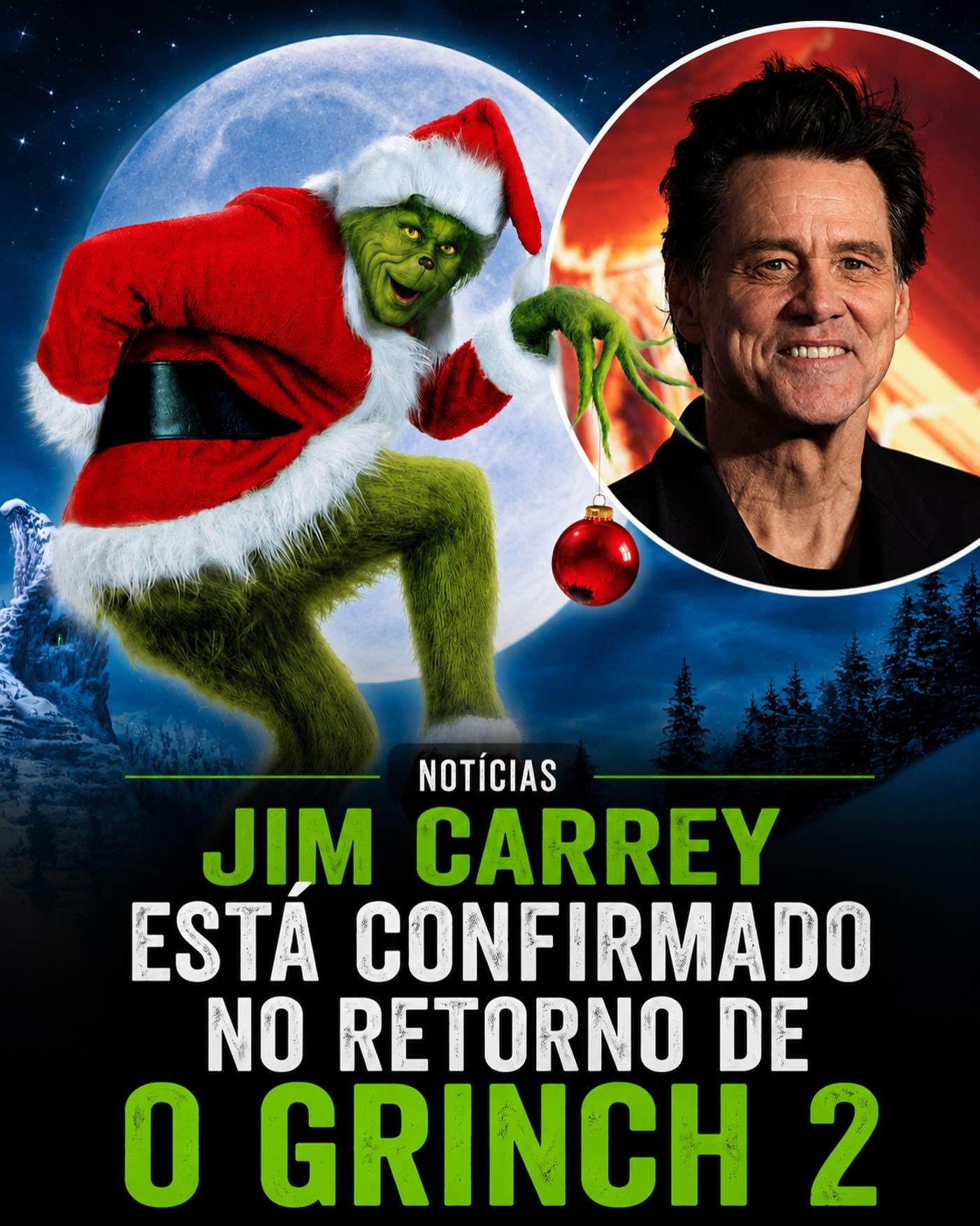 Photo by Universo 42 on June 18, 2026. May be a cartoon of poster and text that says 'иoBa" NOTÍCIAS JIM CARREY ESTÁ ropr CONFIRMADO NO RETORNO DE 0 GRINCH 2'.