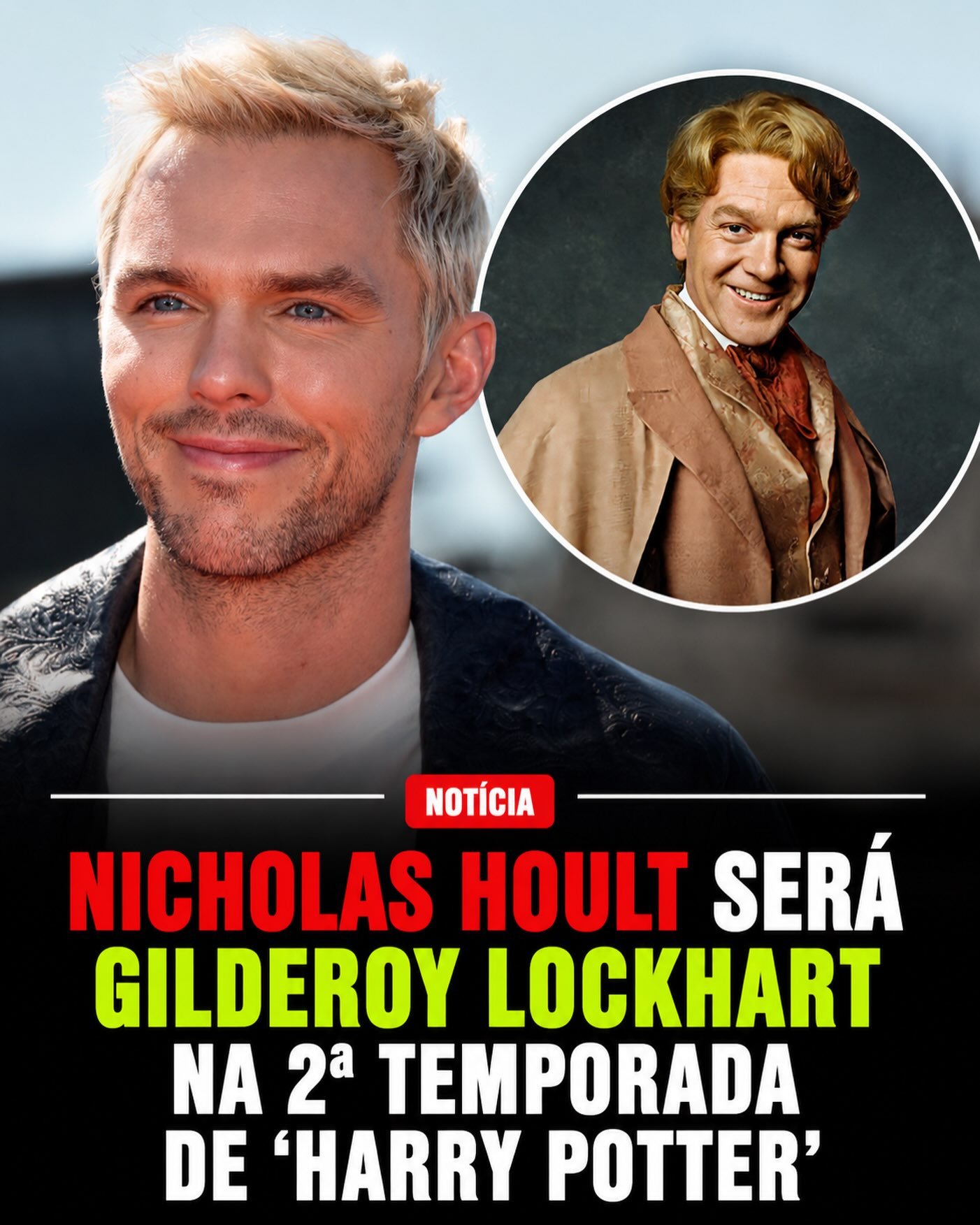Photo by Universo 42 on August 12, 2026. May be a meme of one or more people, vulture, poster and text that says 'NOTÍCIA NICHOLAS HOULT SERÁ GILDEROY LOCKHART NA 2a TEMPORADA DE 'HARRY POTTER''.