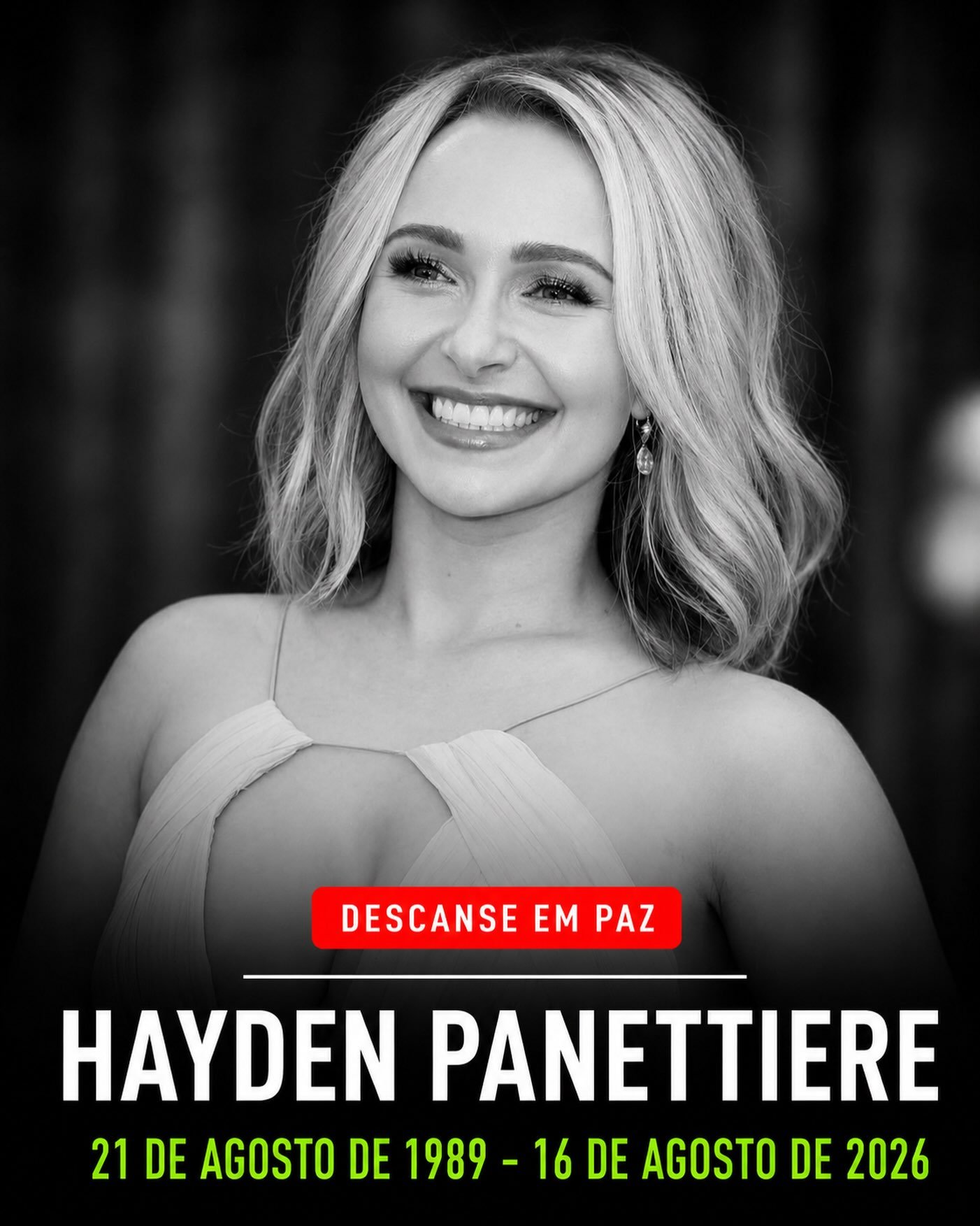 Photo by Universo 42 on August 16, 2026. May be an image of top and text that says 'DESCANSE EM PAZ HAYDEN PANETTIERE 21 DE AGOSTO DE 1989 -16 16DE DE AGOSTO DE 2026'.