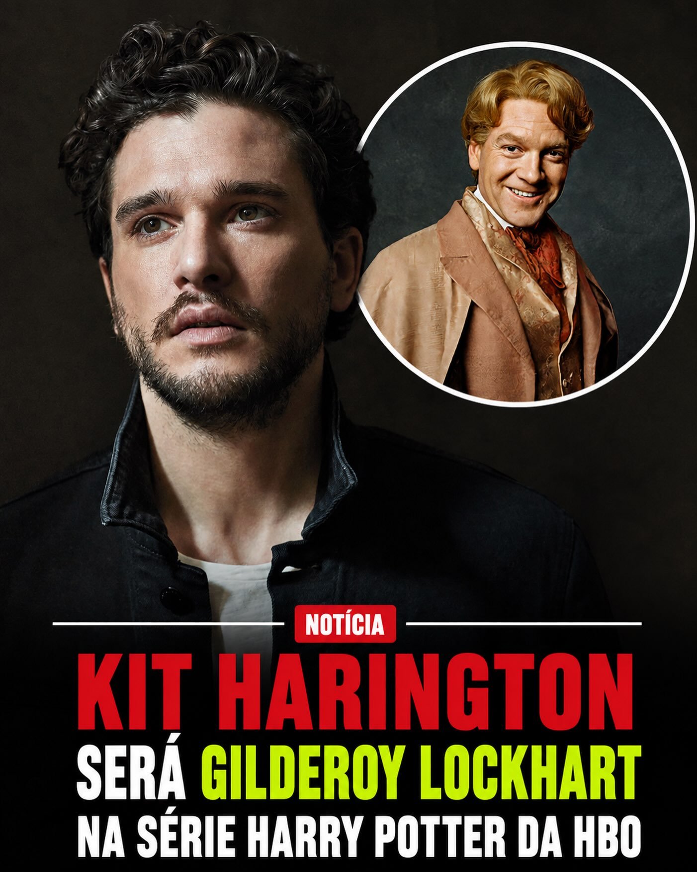 Photo shared by Universo 42 on August 24, 2026 tagging @gotbr, and @eusouokhal. May be an image of poster and text that says 'NOTÍCIA KIT HARINGTON SERÁ GILDEROY LOCKHART NA SÉRIE HARRY POTTER DA HBO'.