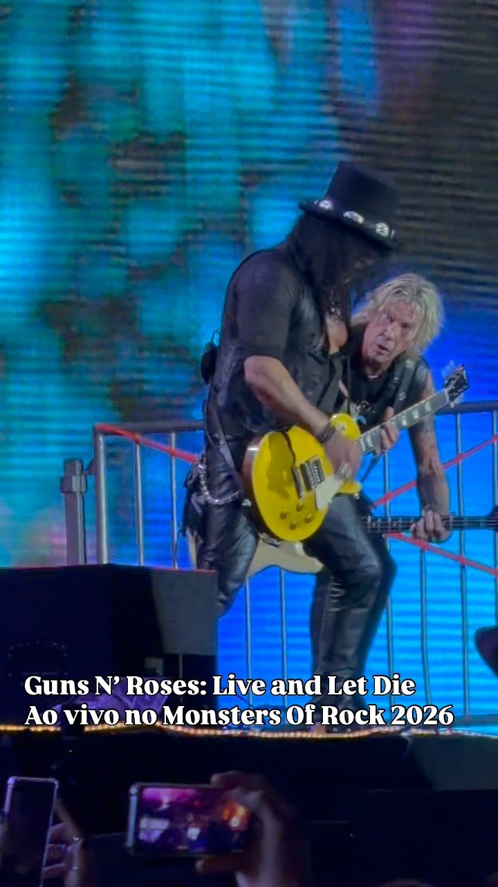 Guns N’ Roses: Live and Let Die Ao vivo no Monsters Of Rock 2026