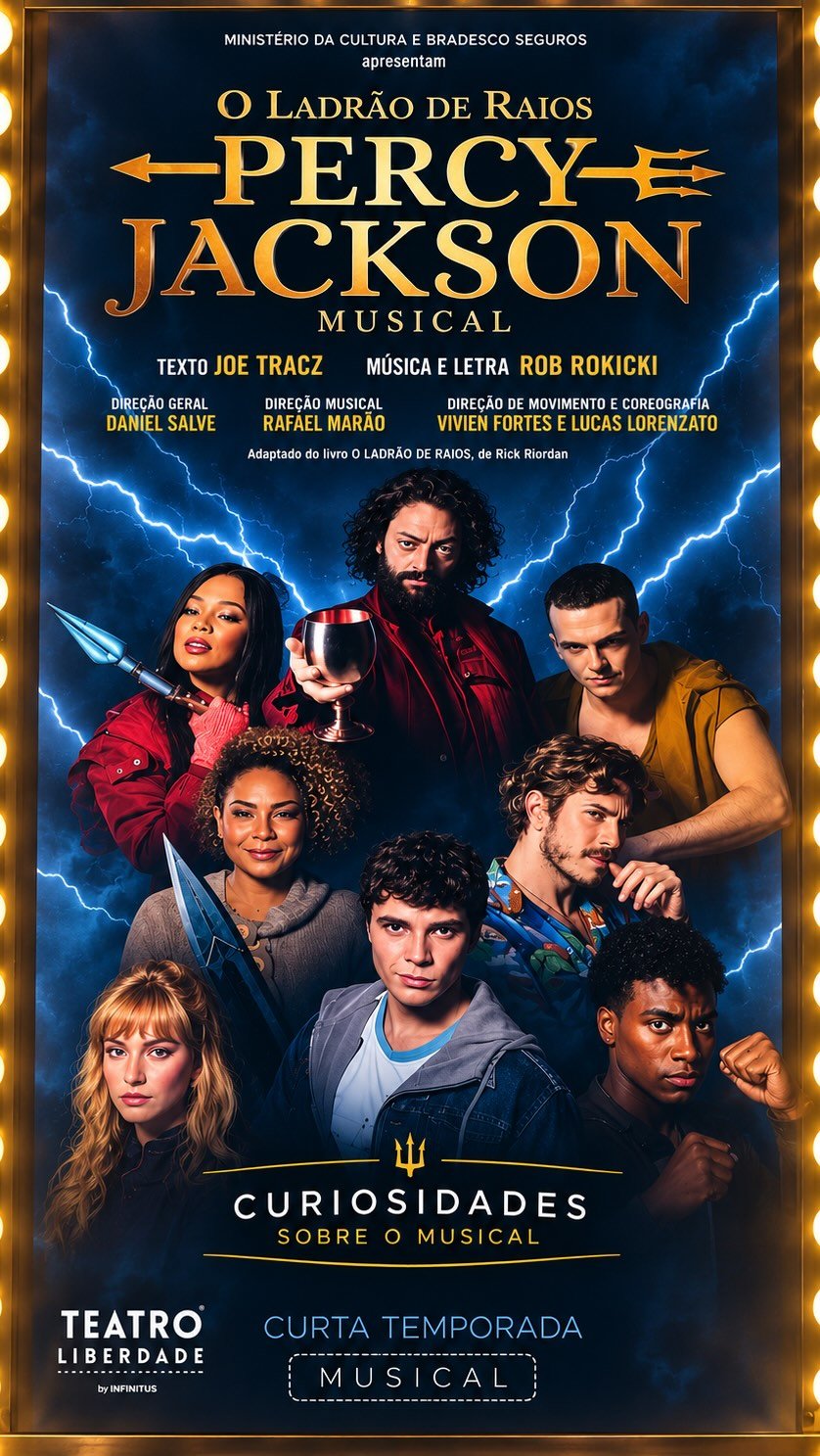 ? Percy Jackson – O Ladrão de Raios: O Musical estreou em São Paulo! ⚡

Uma aventura pelo universo da mitologia grega, com monstros, deuses, humor e uma trilha sonora que mistura rock, soul e jazz.

A primeira montagem oficialmente autorizada na América Latina é uma novidade para os fãs da saga de