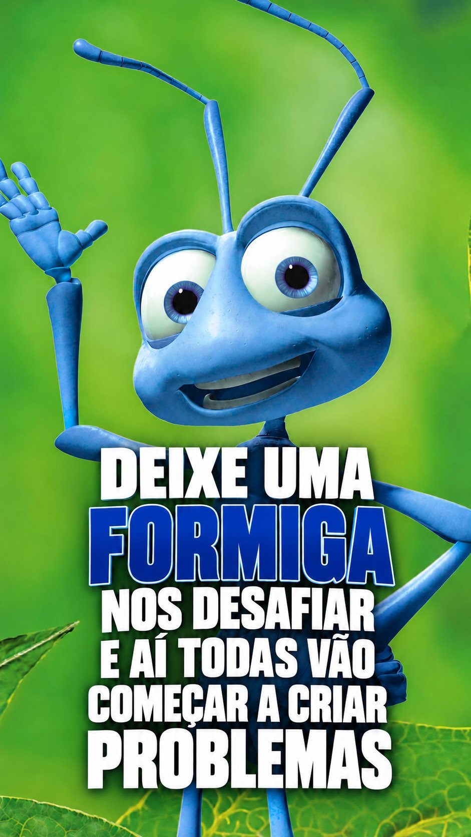 Vida de Inseto nos ensina que eles querem que a gente pense que somos a minoria, mas somos a maioria. E o poder está com a gente!