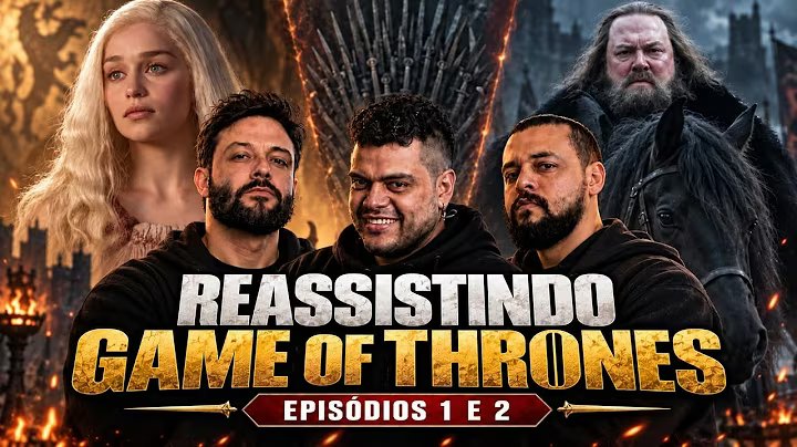 Genial desde o começo? REVENDO GAME OF THRONES #01: Episódios 1 e 2 | Três Cabeças do Dragão