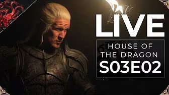 A Casa Do Dragão: Primeiras Impressões sobre Episódio 2 da Temporada 3 - HOUSE OF THE DRAGON