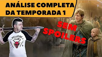 O Cavaleiro Dos Sete Reinos: Análise Completa da Temporada 1 - SEM SPOILERS